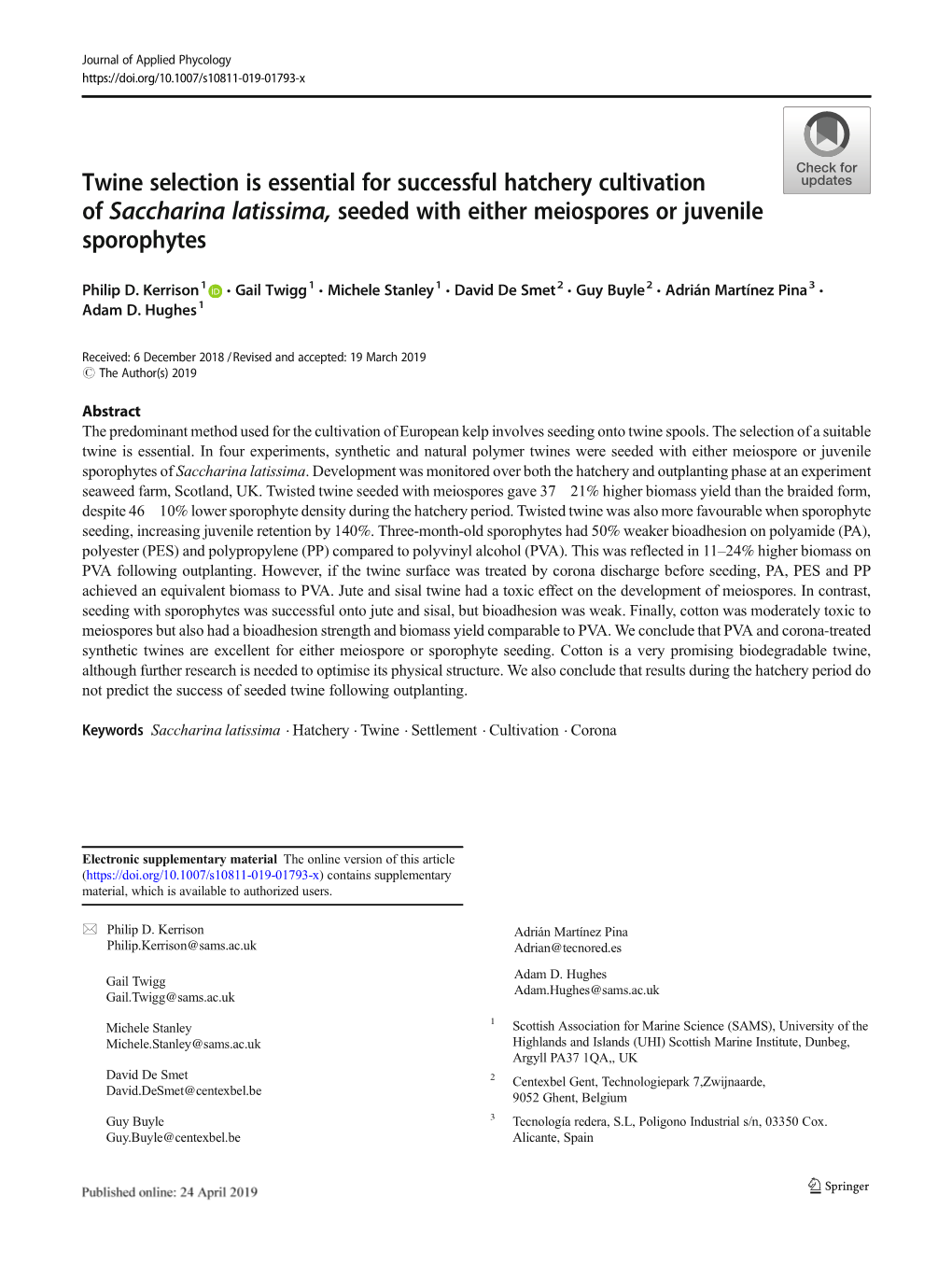 Twine Selection Is Essential for Successful Hatchery Cultivation of Saccharina Latissima, Seeded with Either Meiospores Or Juvenile Sporophytes