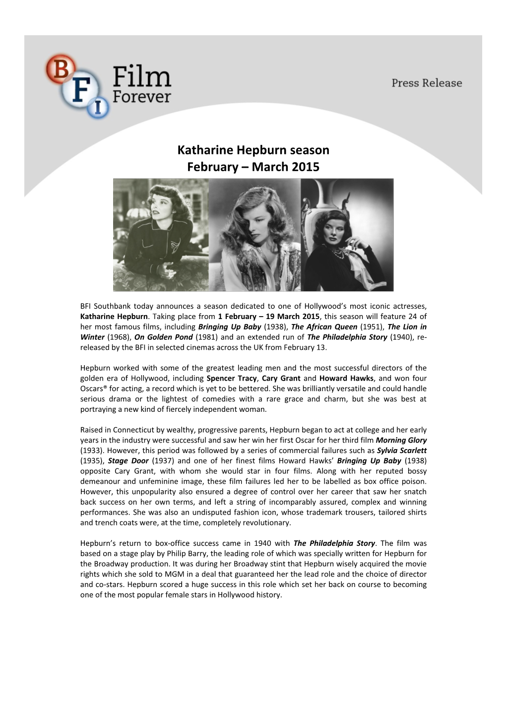 Katharine Hepburn Season February – March 2015