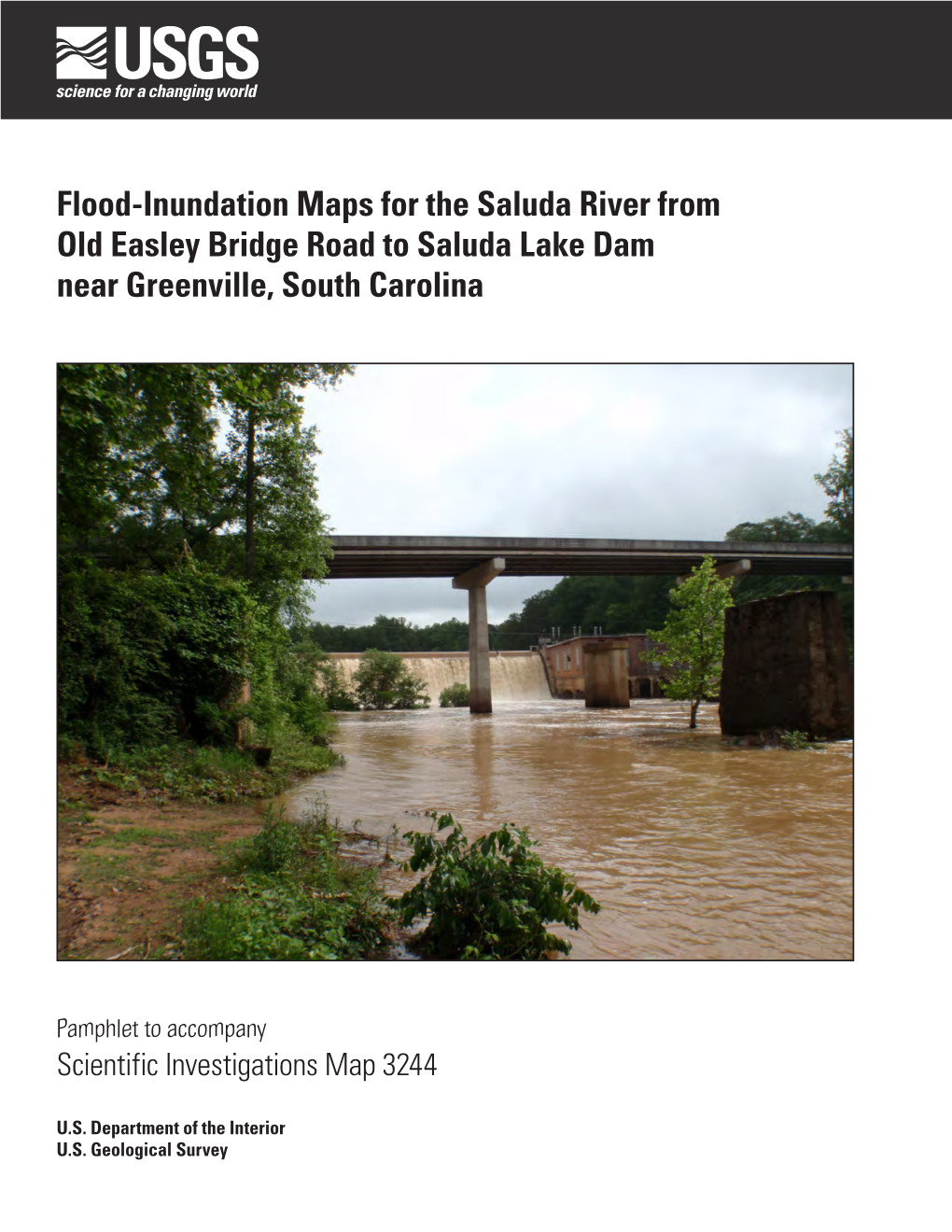 Flood-Inundation Maps for the Saluda River from Old Easley Bridge Road to Saluda Lake Dam Near Greenville, South Carolina