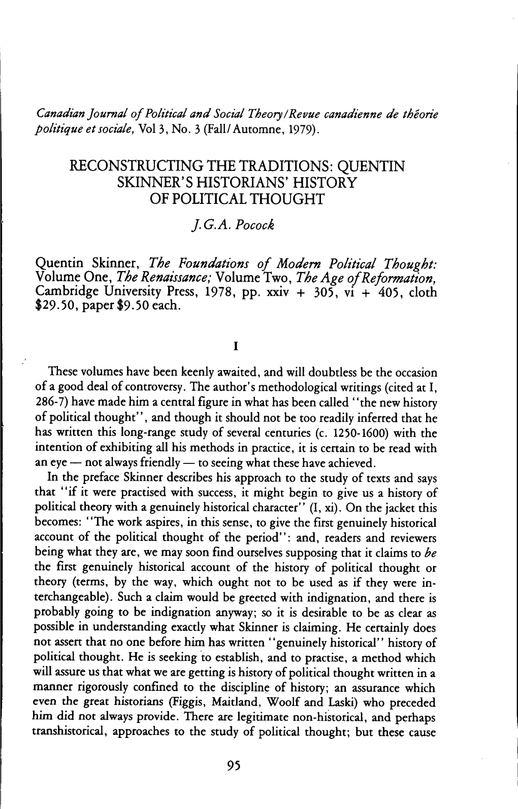 Quentin Skinner, the Foundations of Modern Political Thought: Volume One, the Renaissance; Volume Two, the Age Ofreformation, Cambridge University Press, 1978, Pp