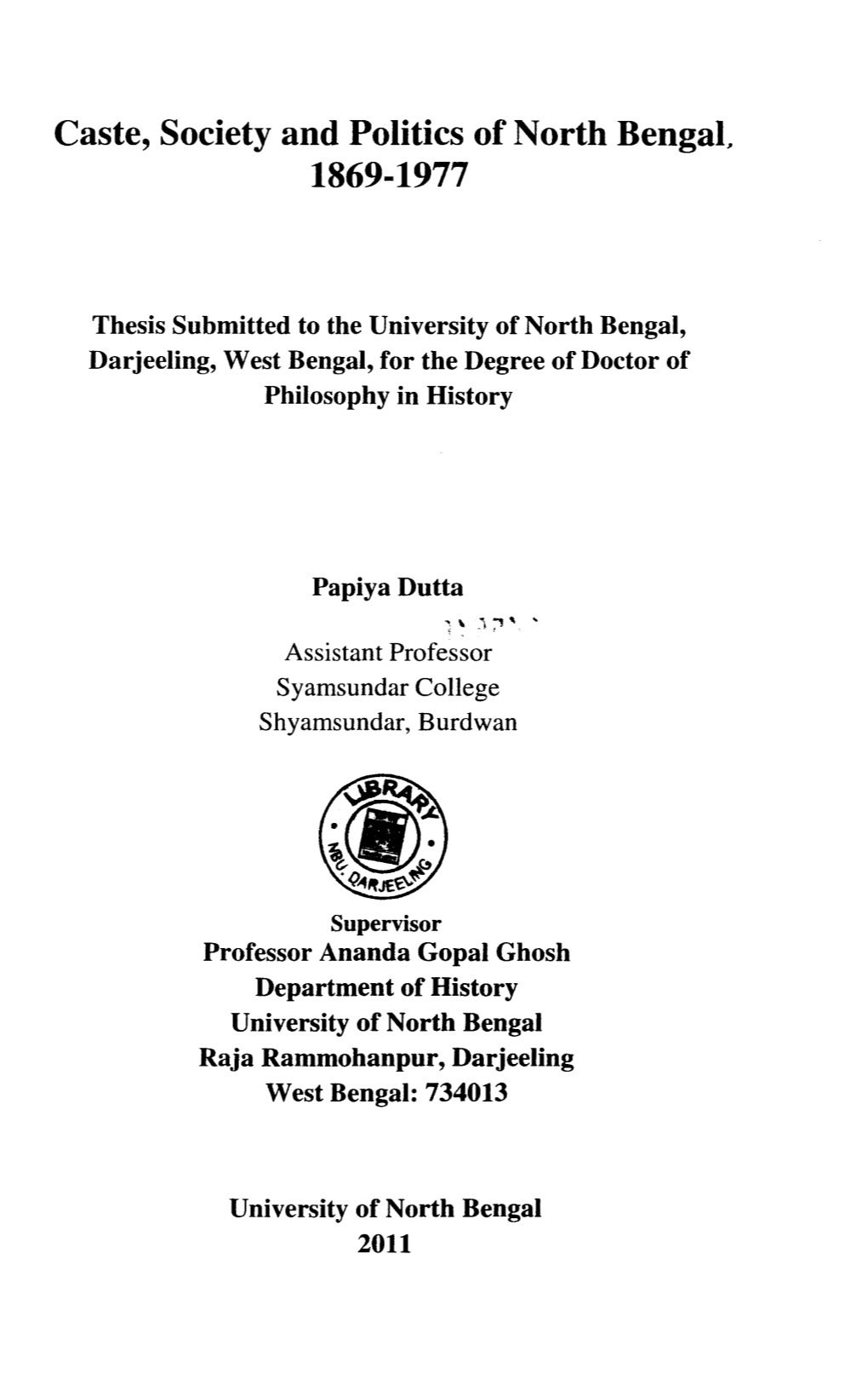 Caste, Society and Politics of North Bengal, 1869-1977