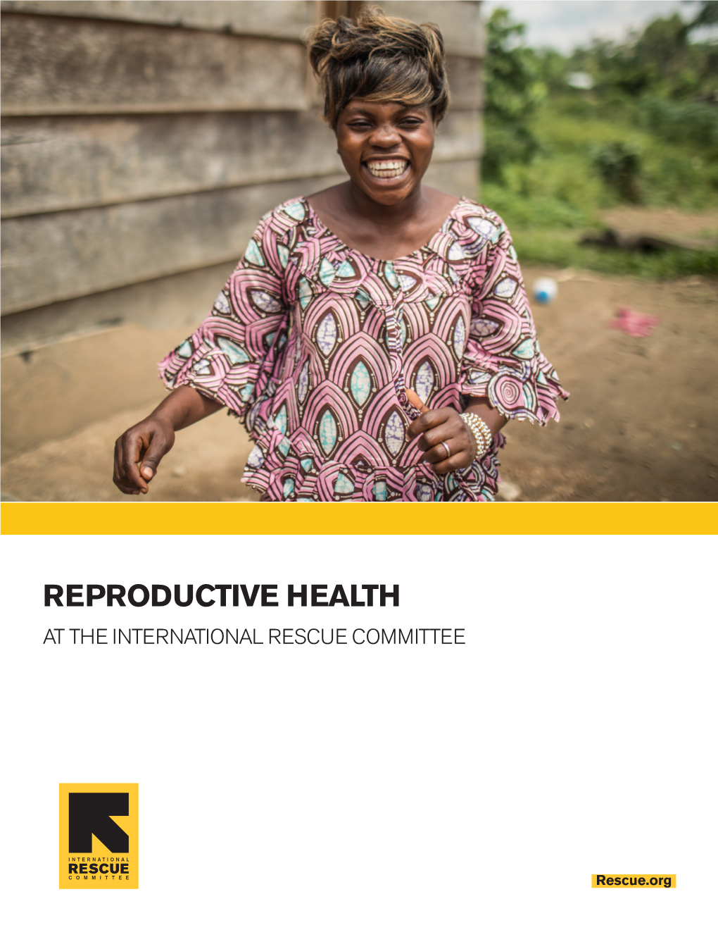 Reproductive Health at the International Rescue Committee