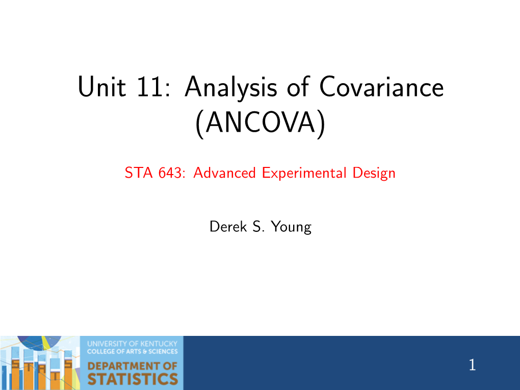 Unit 11: Analysis of Covariance (ANCOVA)