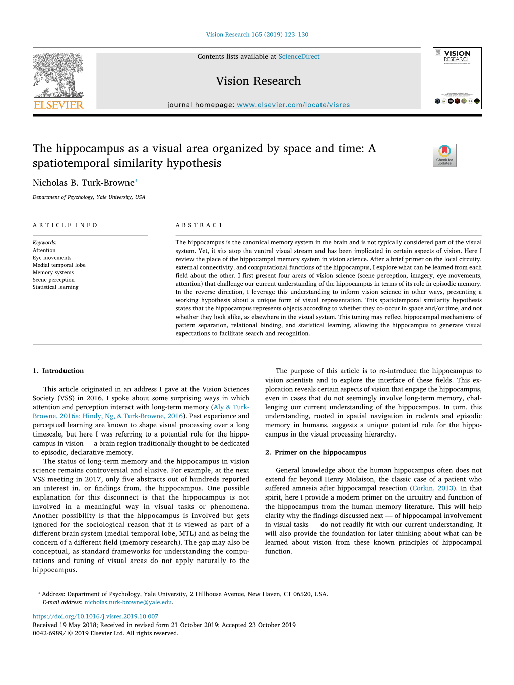 The Hippocampus As a Visual Area Organized by Space and Time a Spatiotemporal Similarity Hypothesis