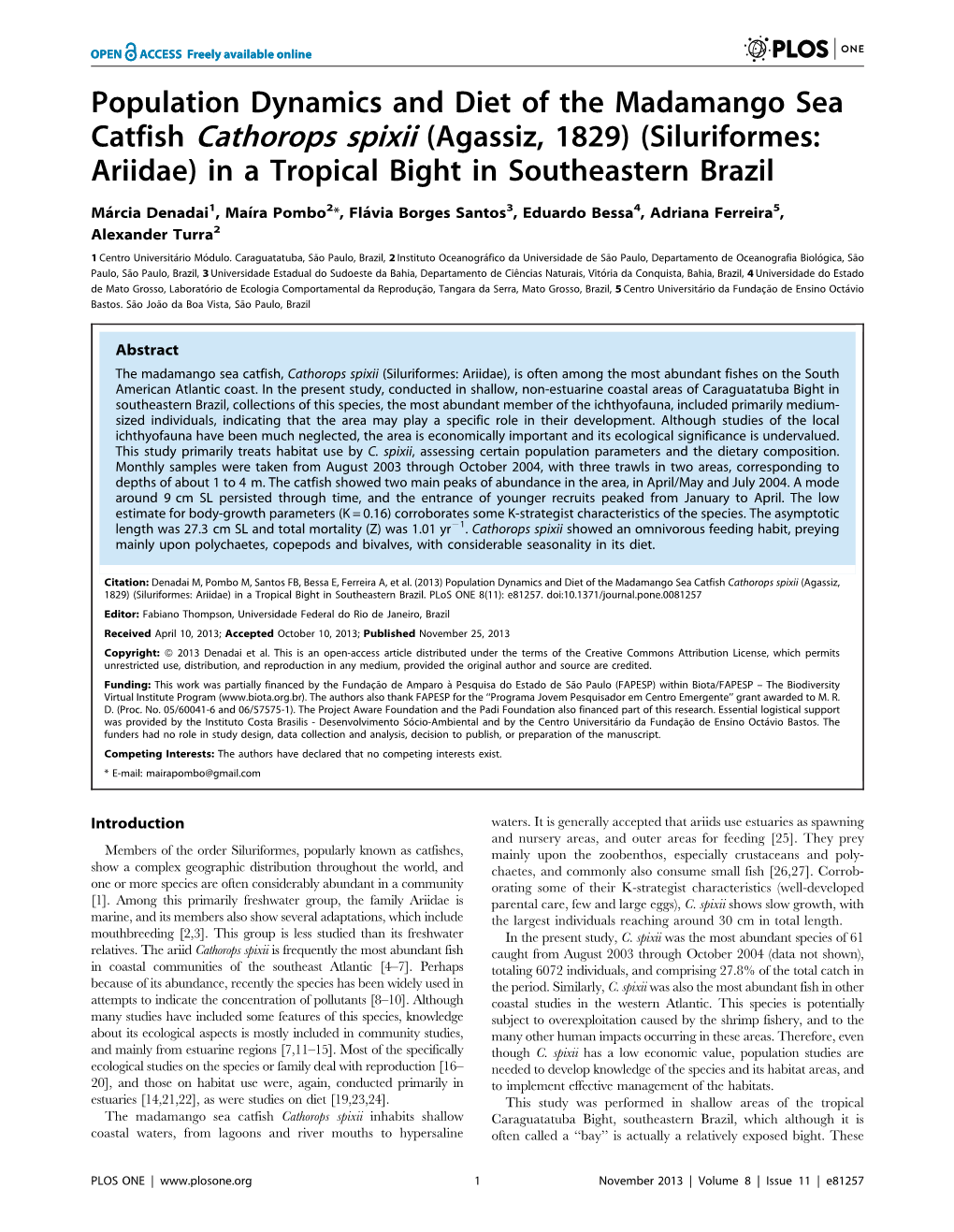 Population Dynamics and Diet of the Madamango Sea Catfish Cathorops Spixii (Agassiz, 1829) (Siluriformes: Ariidae) in a Tropical Bight in Southeastern Brazil