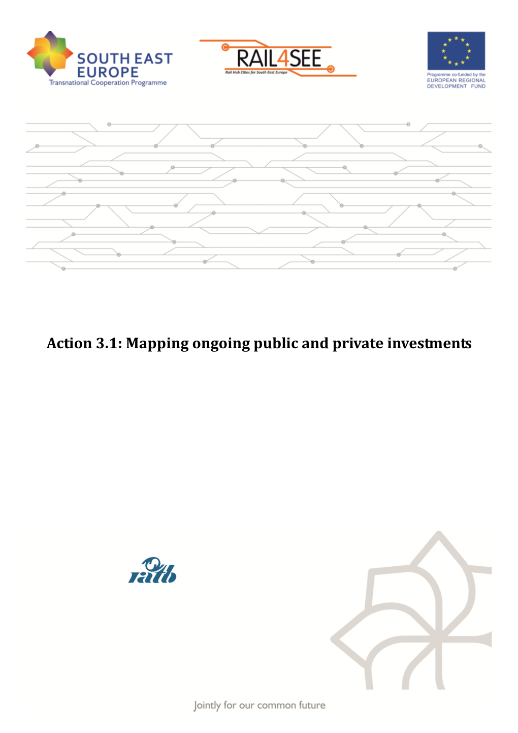 Action 3.1: Mapping Ongoing Public and Private Investments