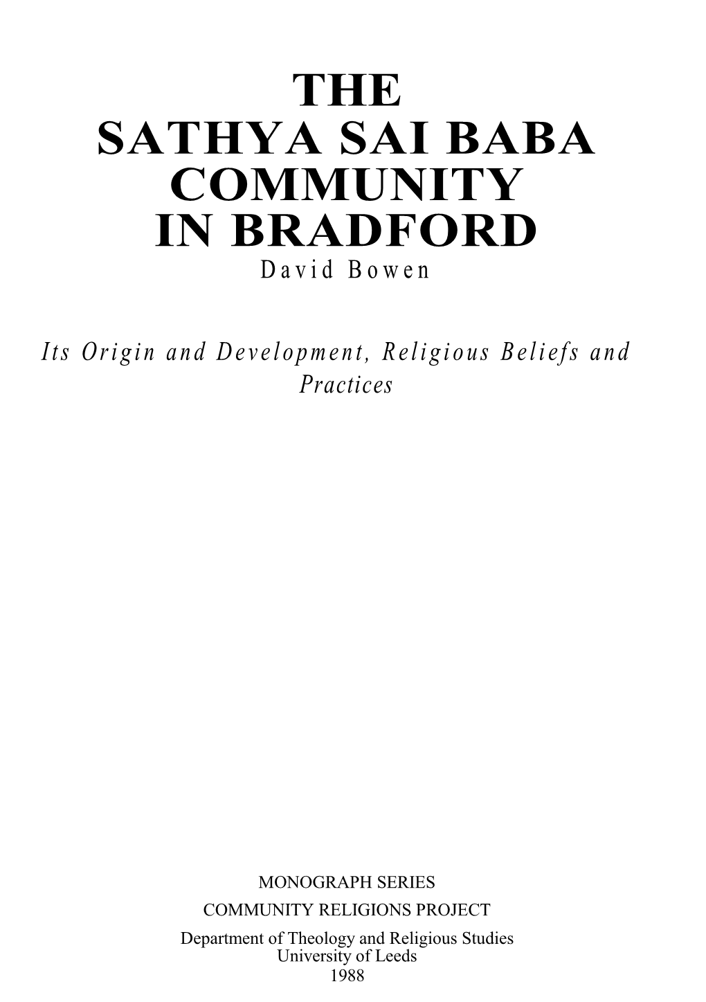 THE SATHYA SAI BABA COMMUNITY in BRADFORD David Bowen