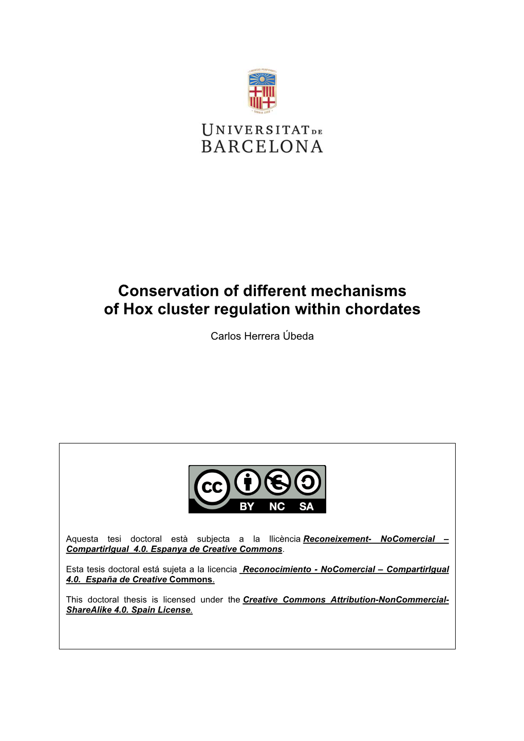 Conservation of Different Mechanisms of Hox Cluster Regulation Within Chordates