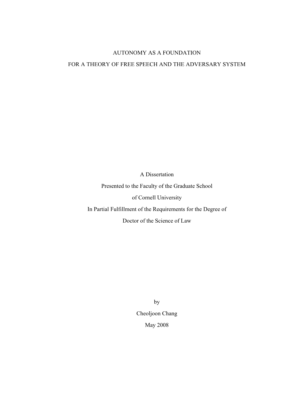 Autonomy As a Foundation for a Theory of Free Speech in Terms of Its Social and Political Interpretation