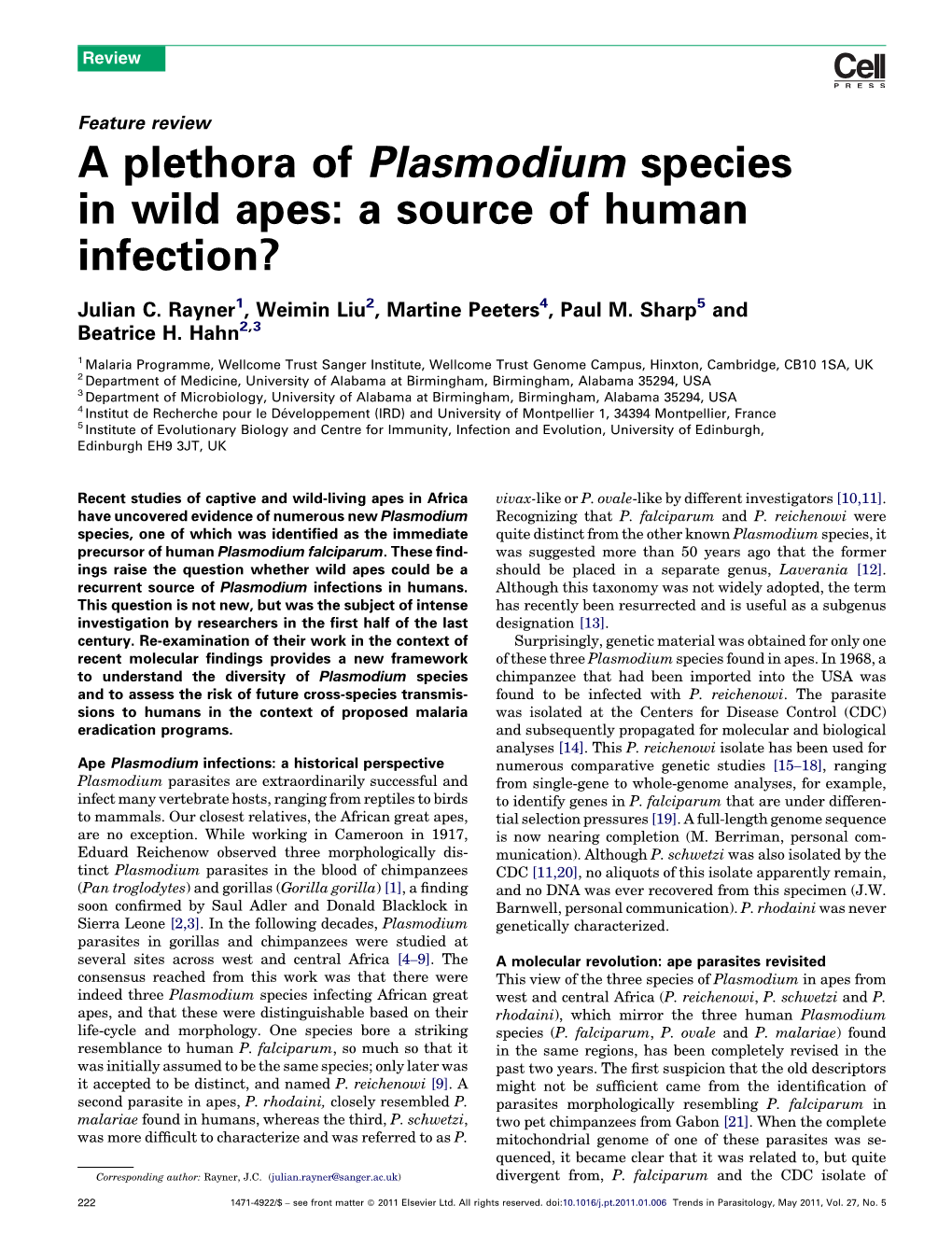 A Plethora of Plasmodium Species in Wild Apes: a Source of Human Infection?