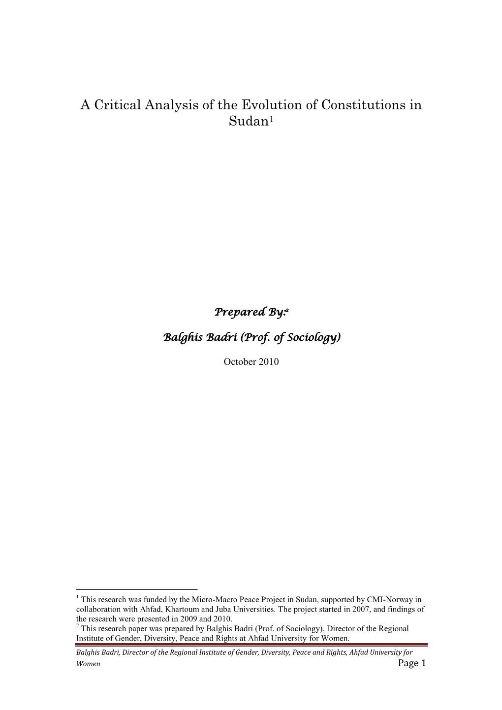 A Critical Analysis of the Evolution of Constitutions in Sudan1