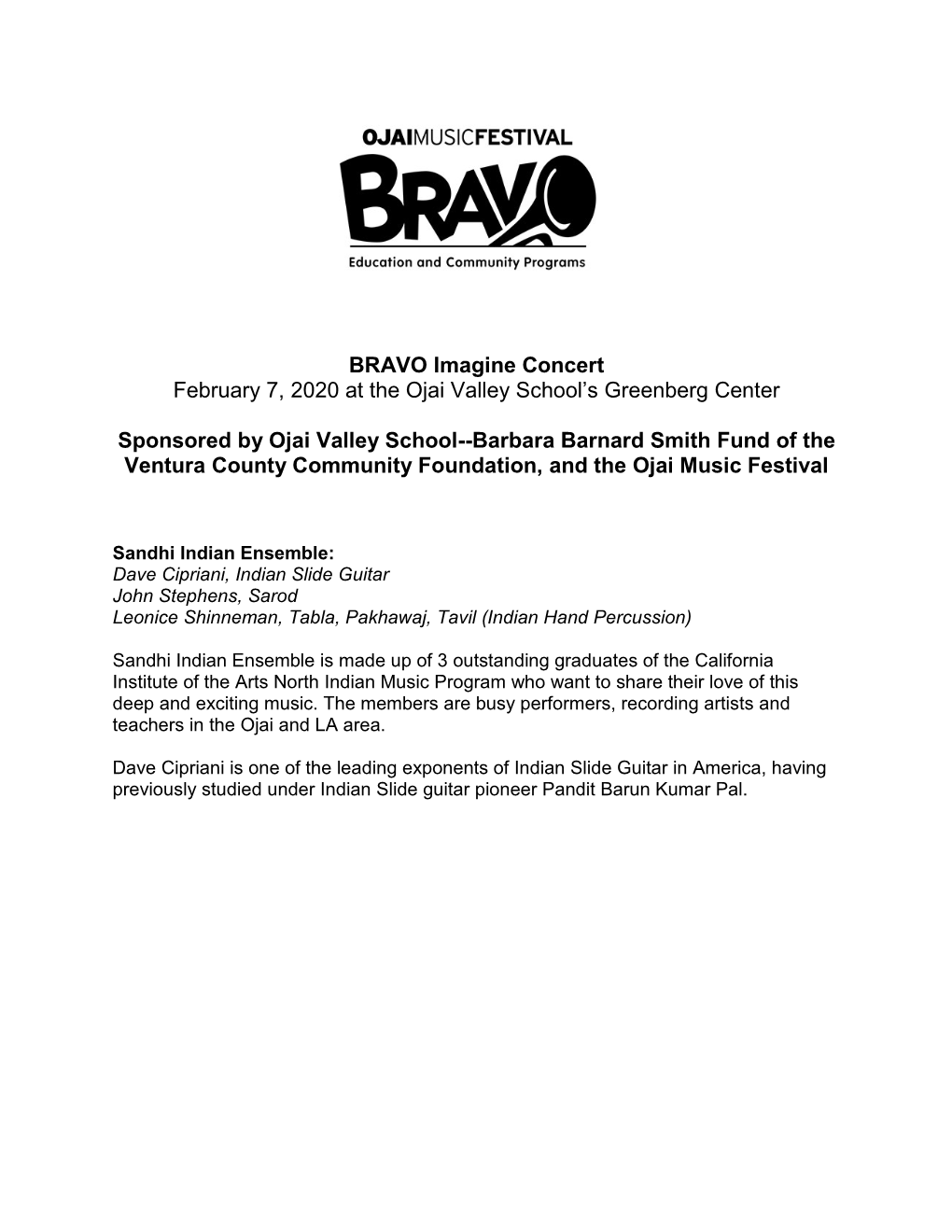 BRAVO Imagine Concert February 7, 2020 at the Ojai Valley School’S Greenberg Center