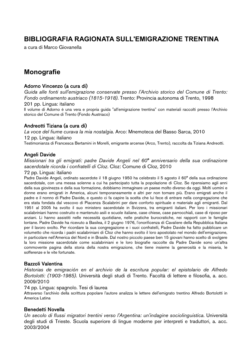 BIBLIOGRAFIA RAGIONATA SULL'emigrazione TRENTINA a Cura Di Marco Giovanella