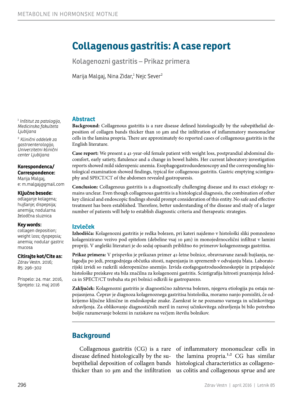 Collagenous Gastritis: a Case Report Kolagenozni Gastritis – Prikaz Primera