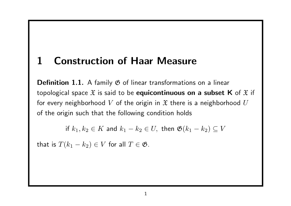 1 Construction of Haar Measure