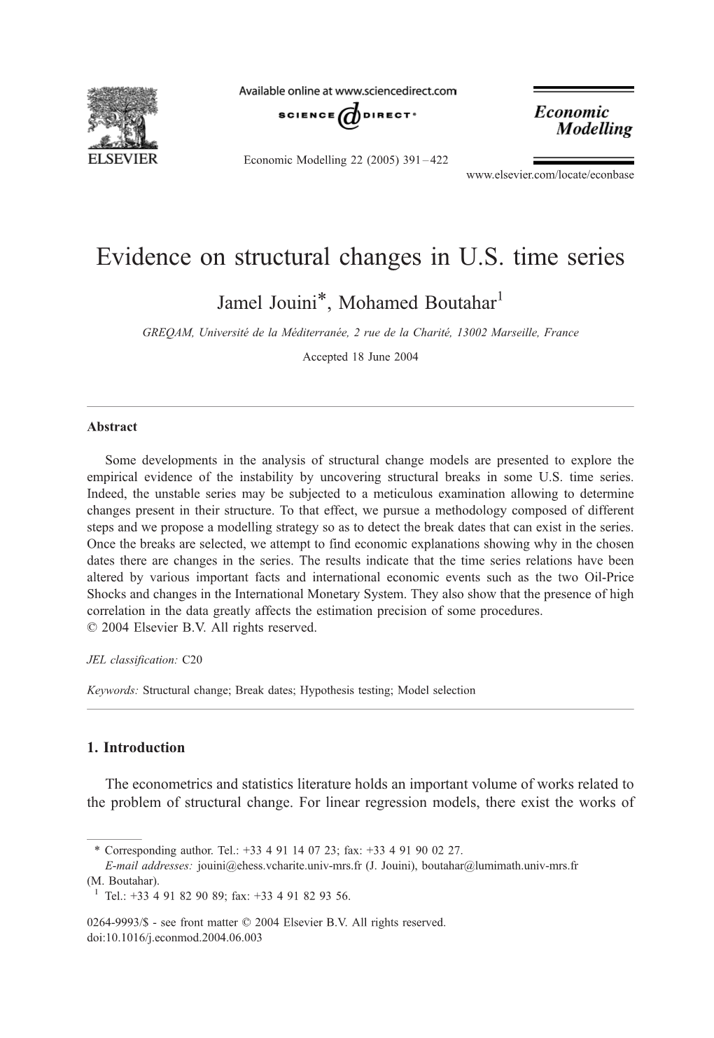 Evidence on Structural Changes in U.S. Time Series