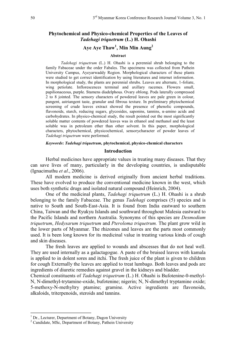 Phytochemical and Physico-Chemical Properties of the Leaves of Tadehagi Triquetrum (L.) H