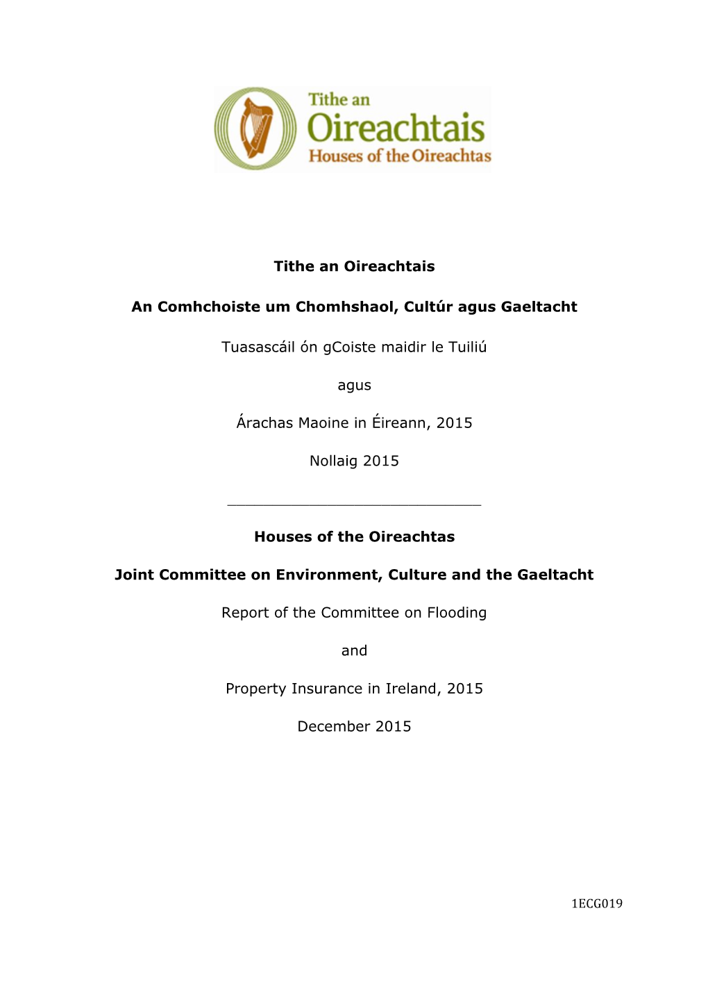Report of the Committee on Flooding and Property Insurance in Ireland 2015