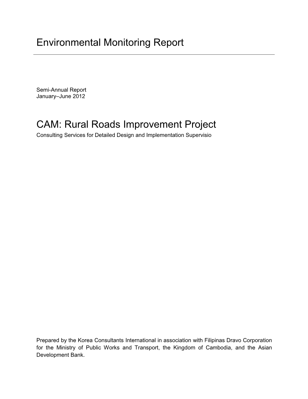 EMR: Cambodia: Rural Roads Improvement Project