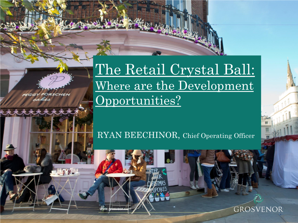 The Retail Crystal Ball: Where Are the Development Opportunities?