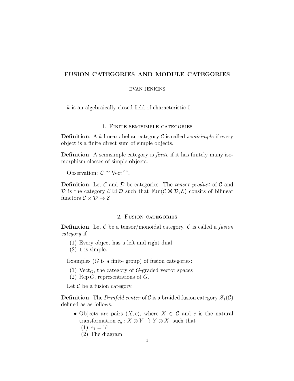 FUSION CATEGORIES and MODULE CATEGORIES K Is An