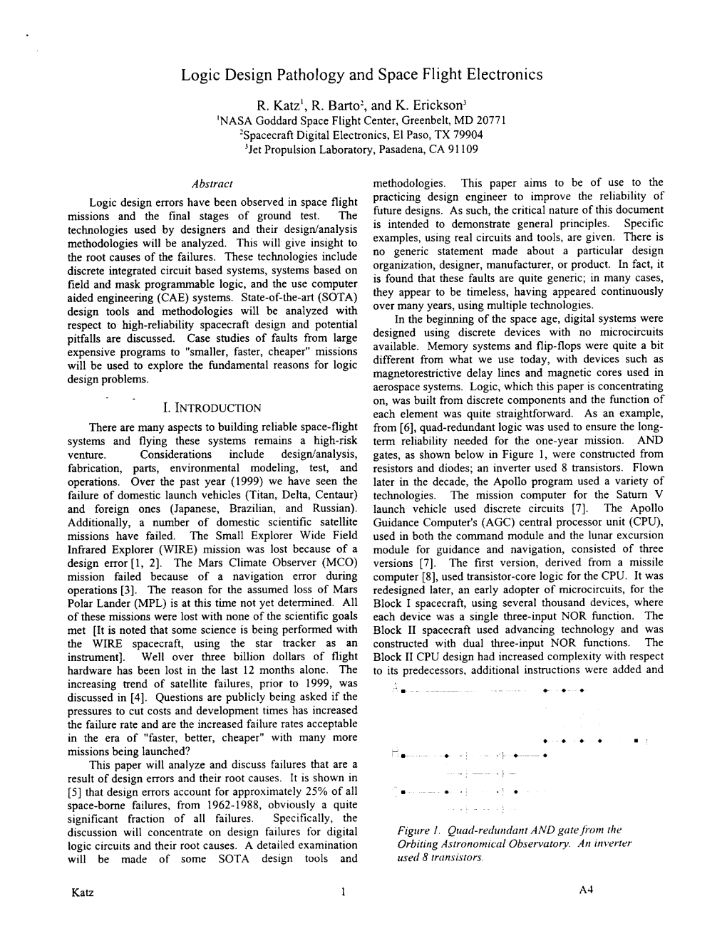 Logic Design Pathology and Space Flight Electronics