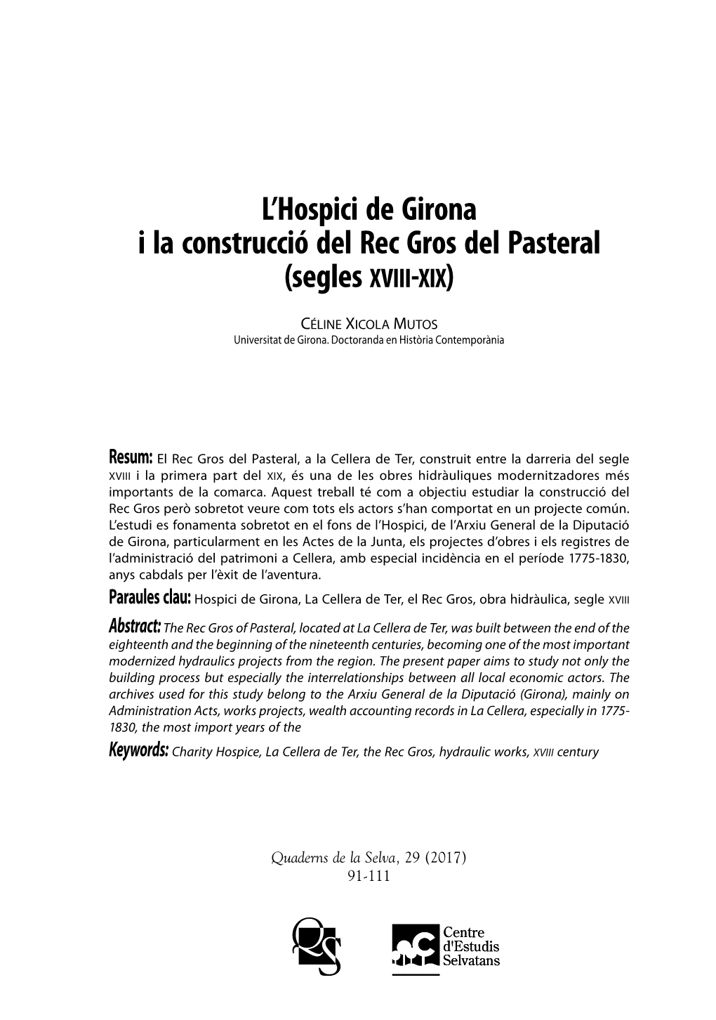 L'hospici De Girona I La Construcció Del Rec Gros Del Pasteral