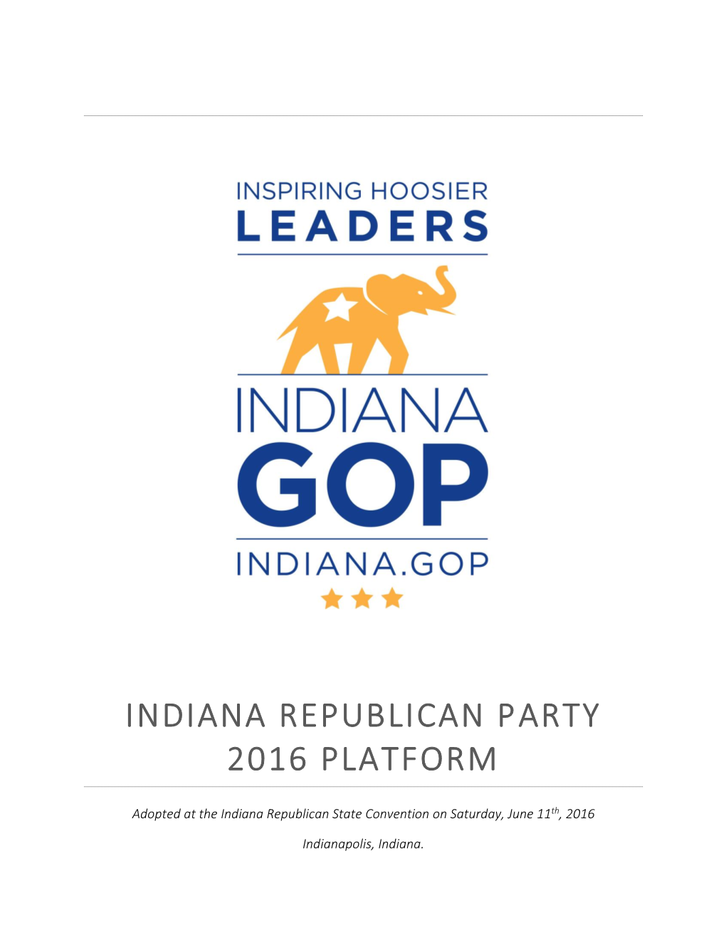 Indiana Republican Party 2016 Platform