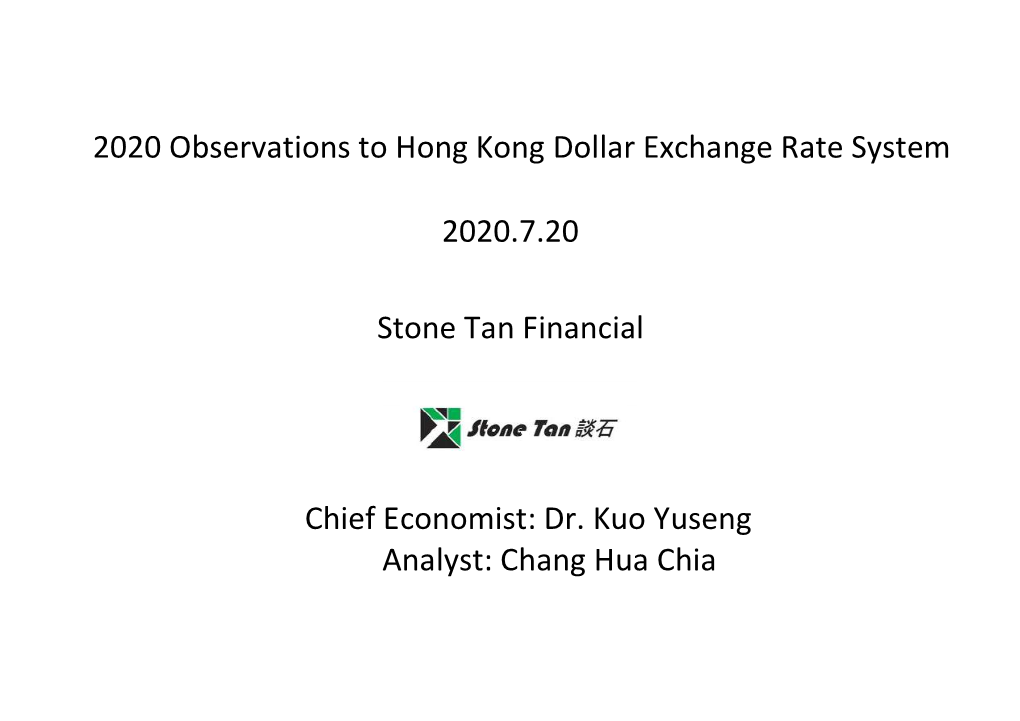 2020 Observations to Hong Kong Dollar Exchange Rate System