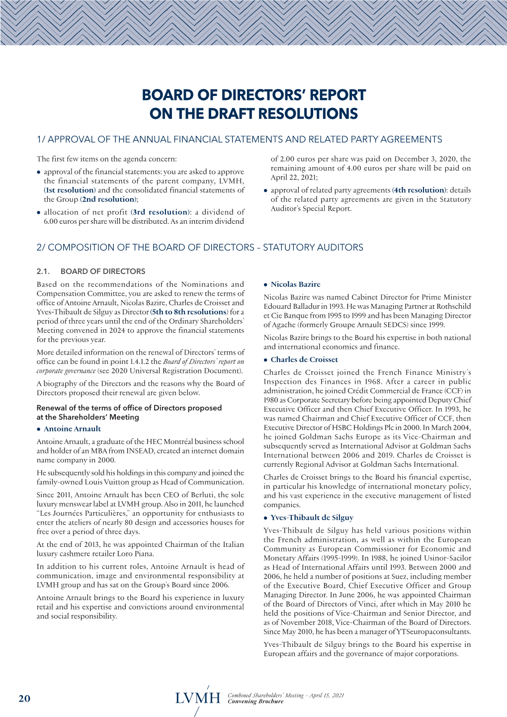 Board of Directors' Report on the Draft Resolutions