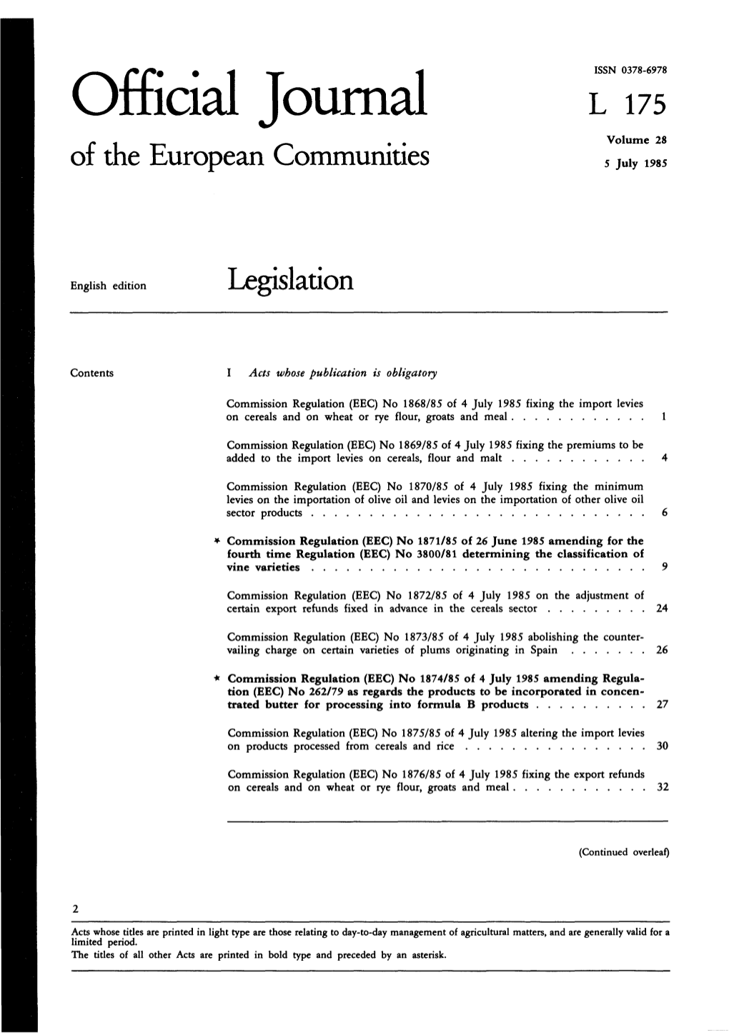Of the European Communities 5 July 1985