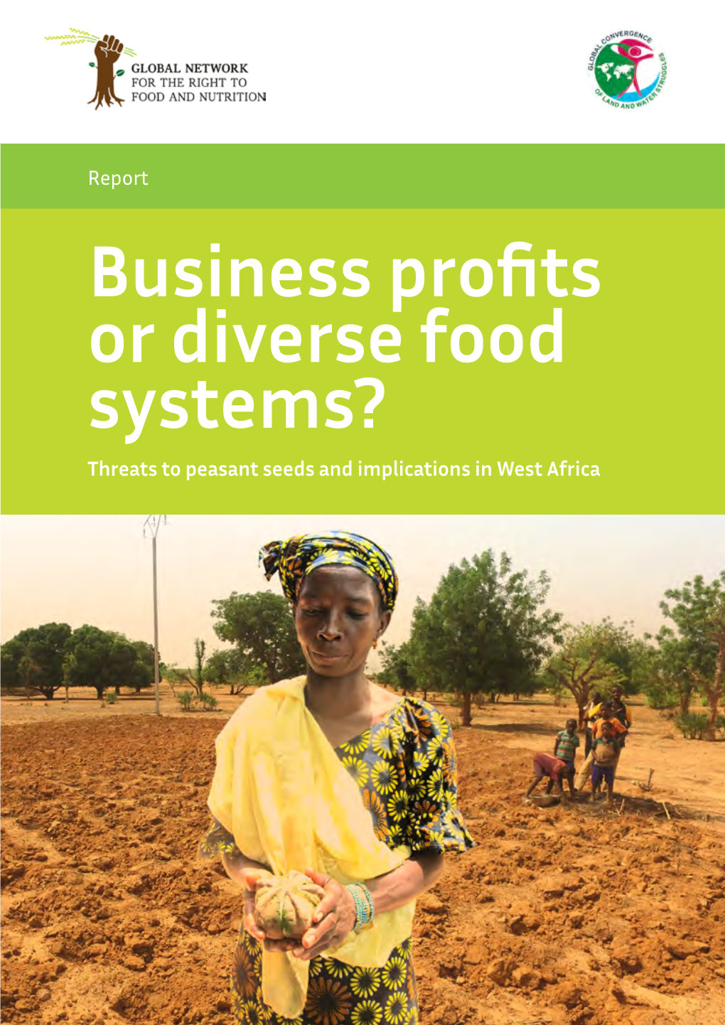 Business Profits Or Diverse Food Systems?