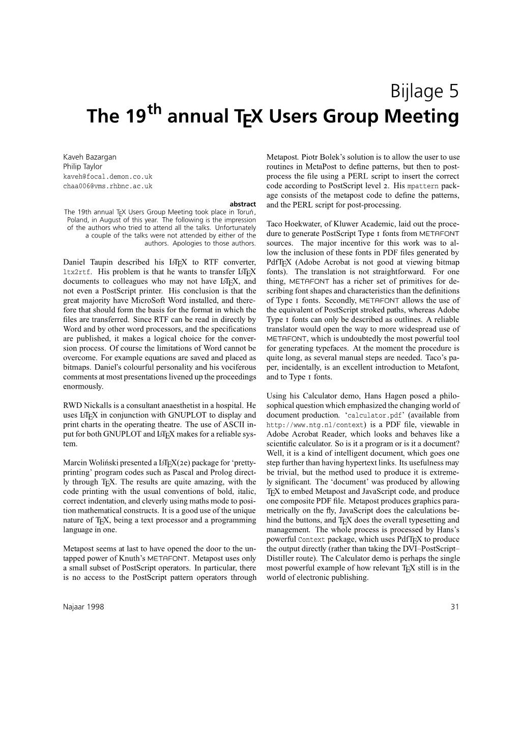 Bijlage 5 the 19 Annual TEX Users Group Meeting