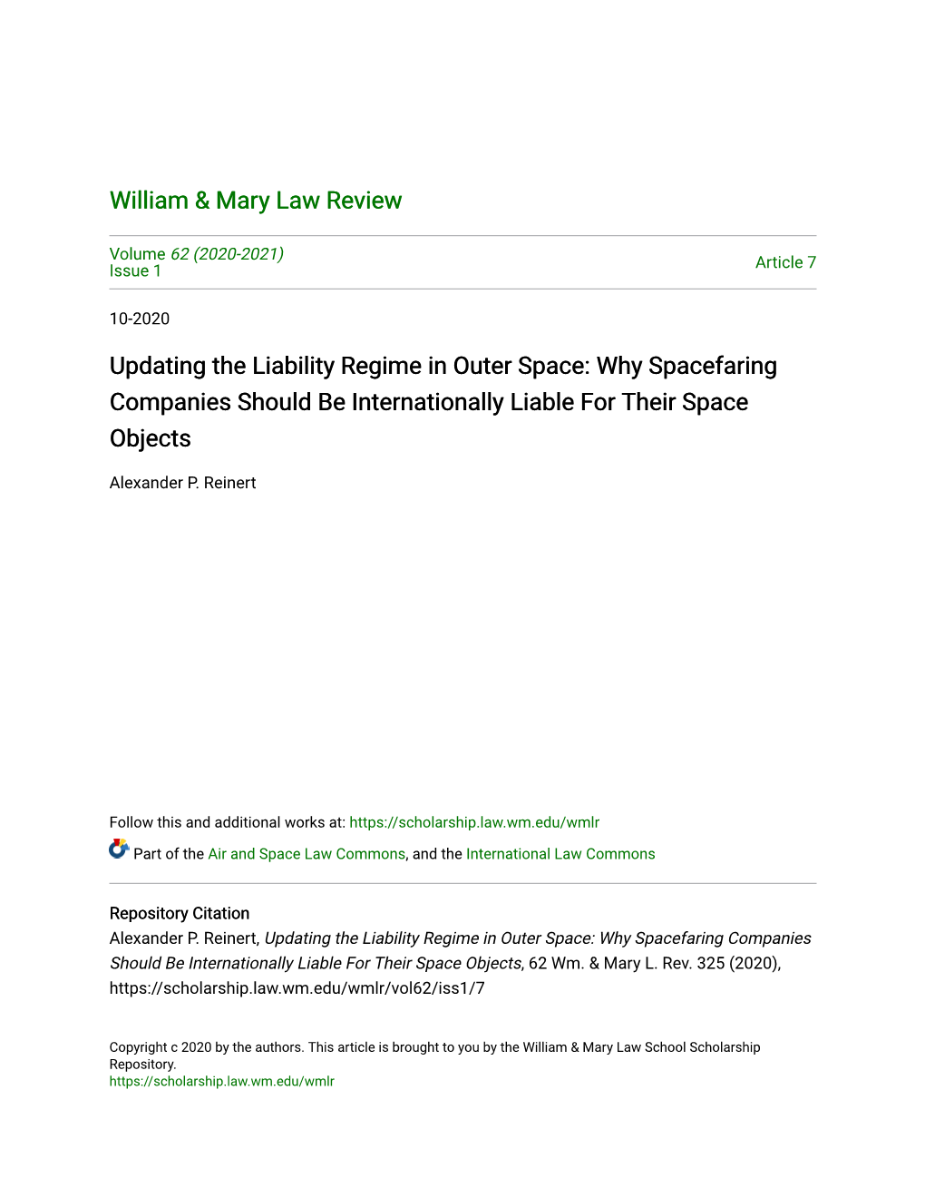 Updating the Liability Regime in Outer Space: Why Spacefaring Companies Should Be Internationally Liable for Their Space Objects