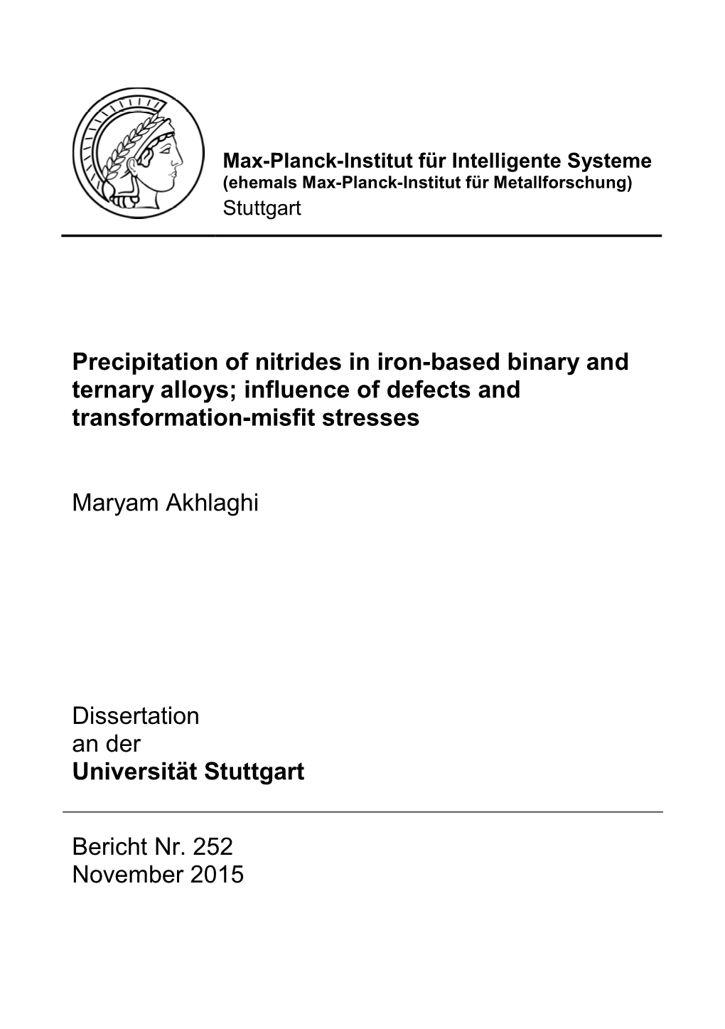 Precipitation of Nitrides in Iron-Based Binary and Ternary Alloys; Influence of Defects and Transformation-Misfit Stresses