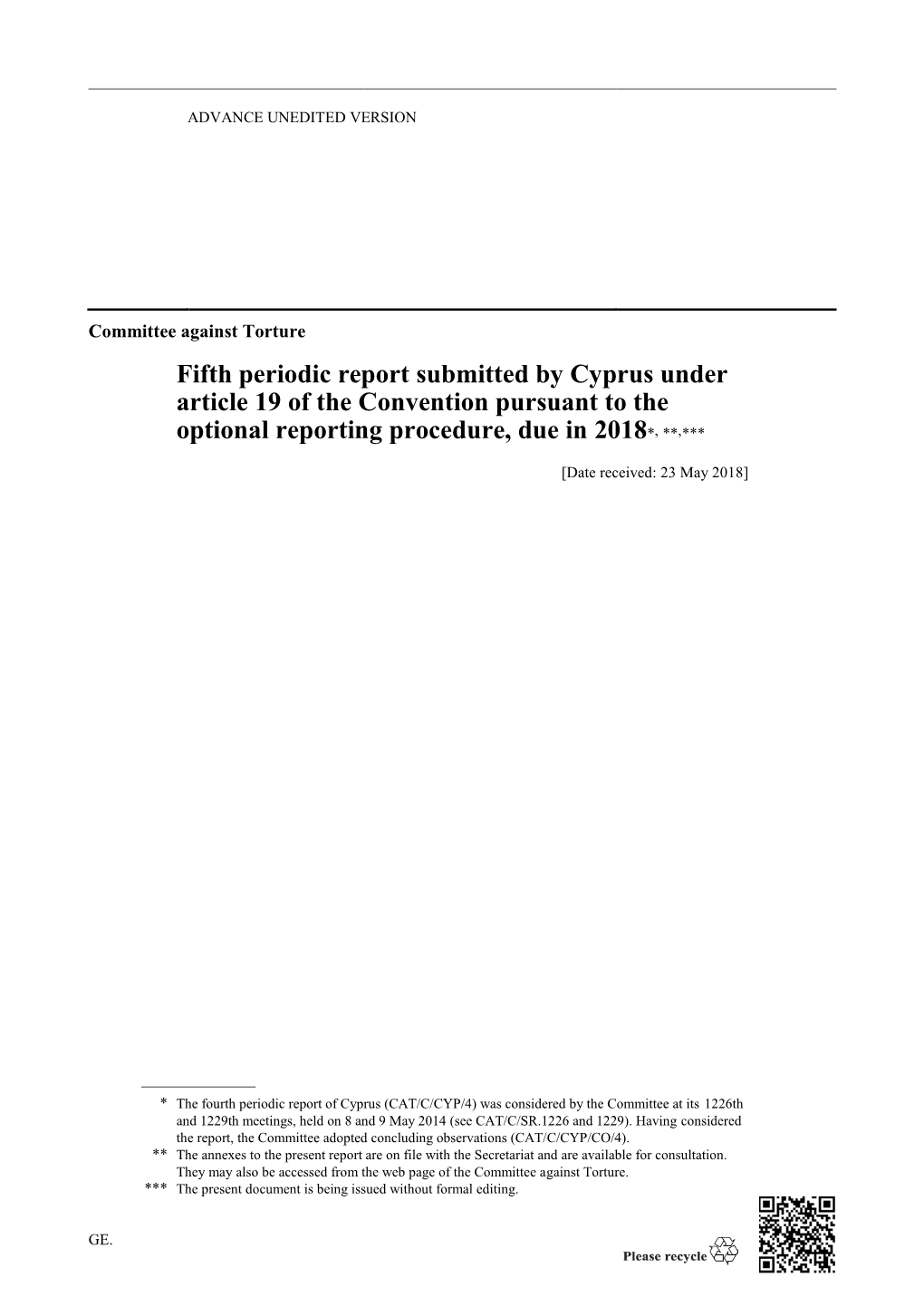 Fifth Periodic Report Submitted by Cyprus Under Article 19 of the Convention Pursuant to the Optional Reporting Procedure, Due in 2018*, **,***