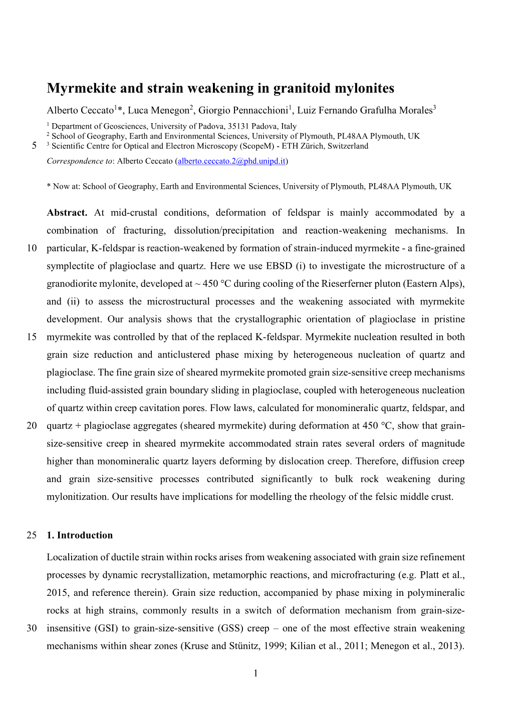 Myrmekite and Strain Weakening in Granitoid Mylonites