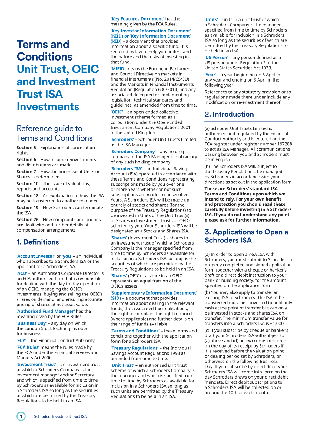 Terms and Conditions Unit Trust, OEIC and Investment Trust ISA