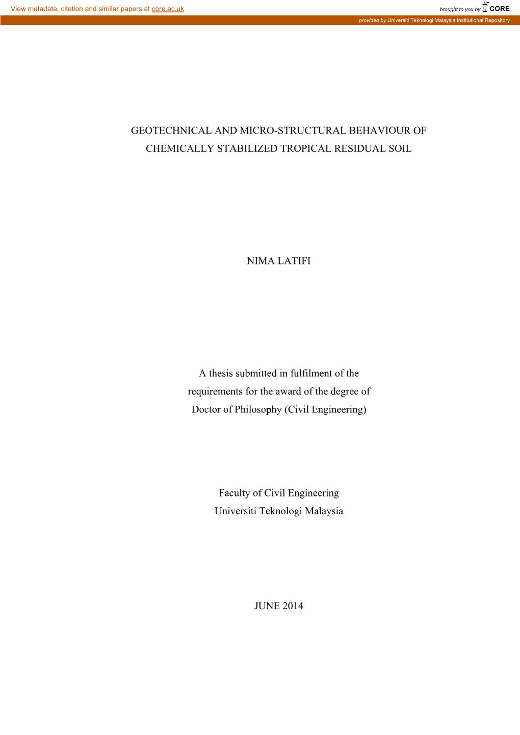 Geotechnical and Micro-Structural Behaviour of Chemically Stabilized Tropical Residual Soil