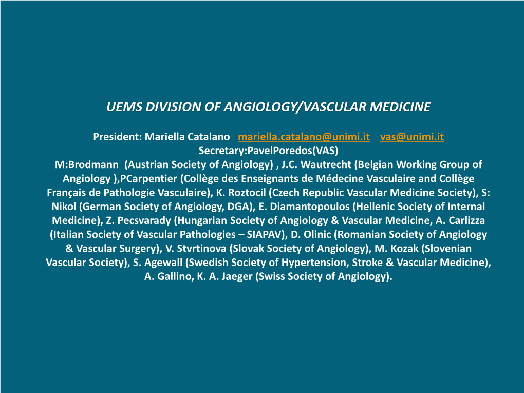 Uems Division of Angiology/Vascular Medicine