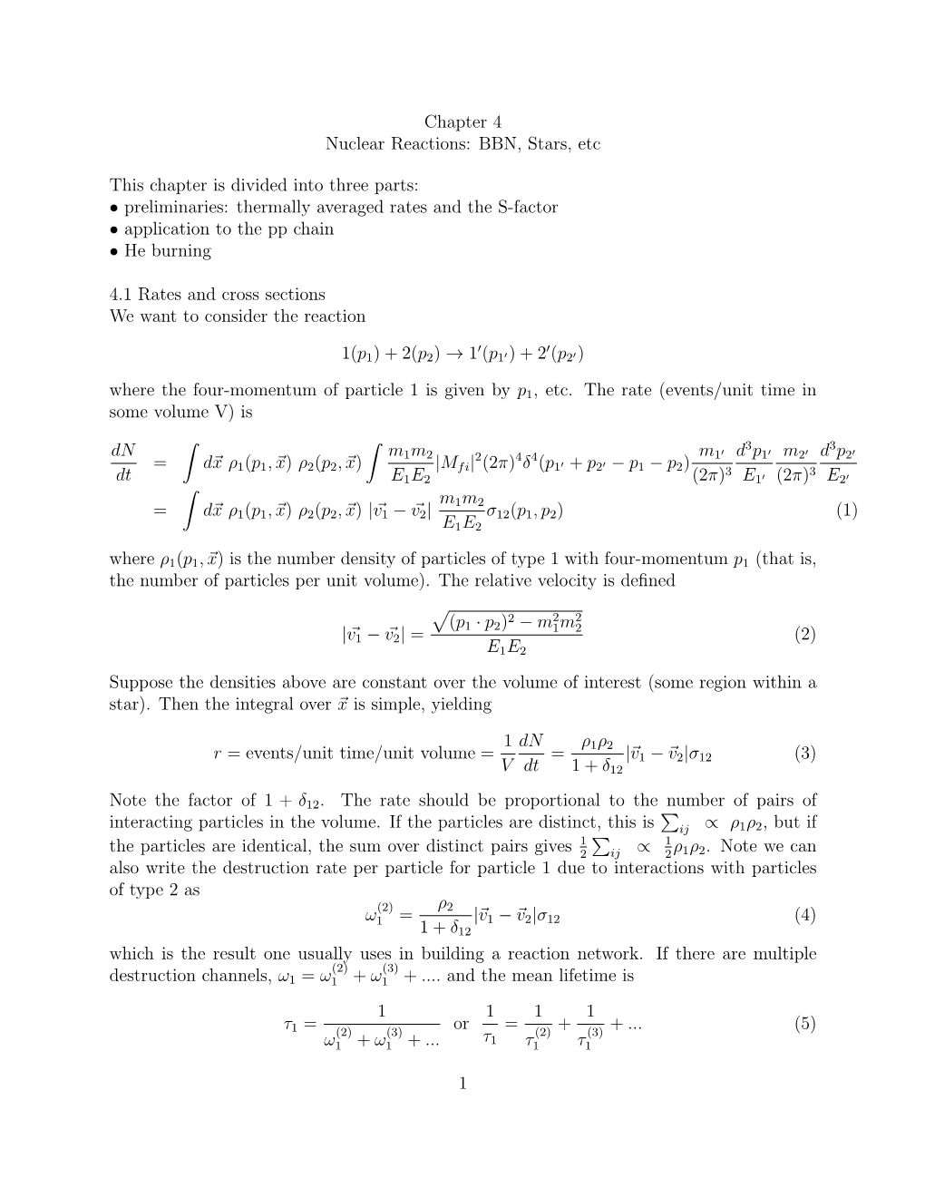 Chapter 4 Nuclear Reactions: BBN, Stars, Etc This Chapter Is Divided