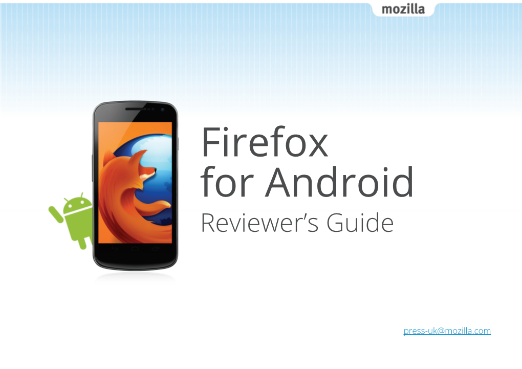 Firefox for Android Reviewer’S Guide