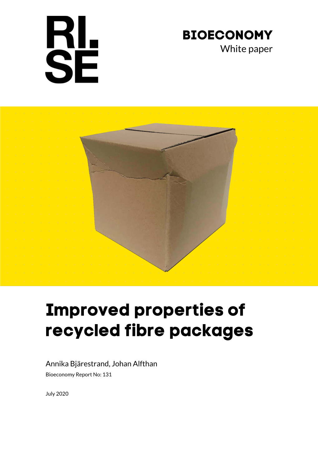 Improved Properties of Recycled Fibre Packages, July 2020