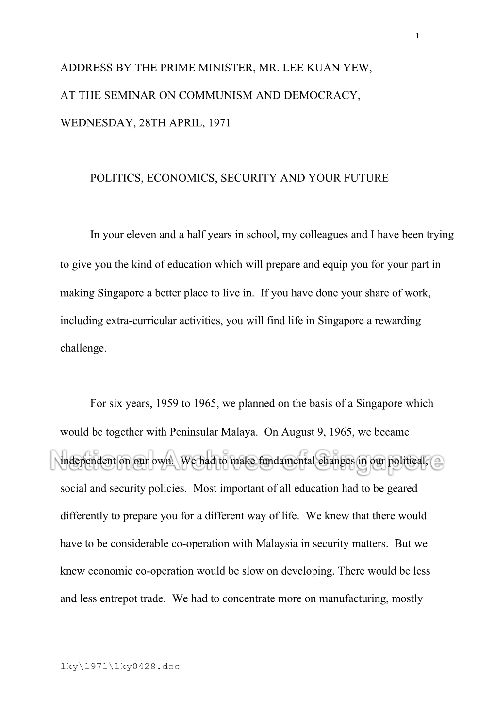 Address by the Prime Minister, Mr. Lee Kuan Yew