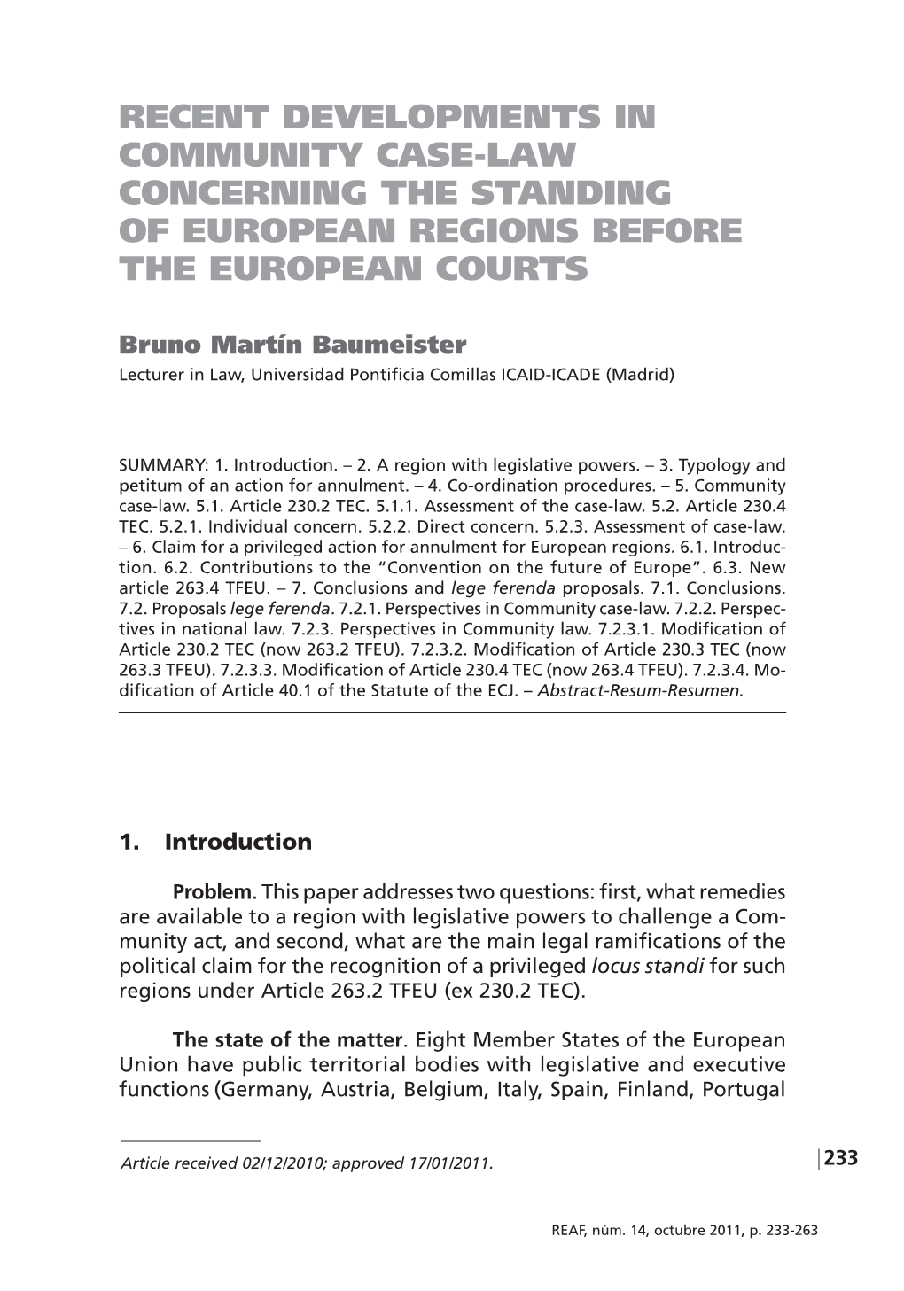 Recent Developments in Community Case-Law Concerning the Standing of European Regions Before the European Courts