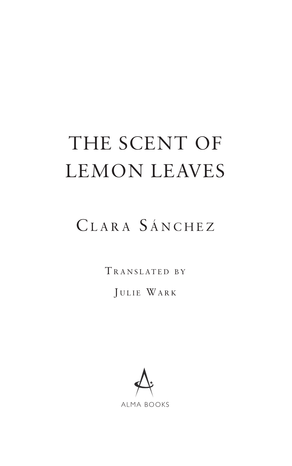 The Scent of Lemon Leaves