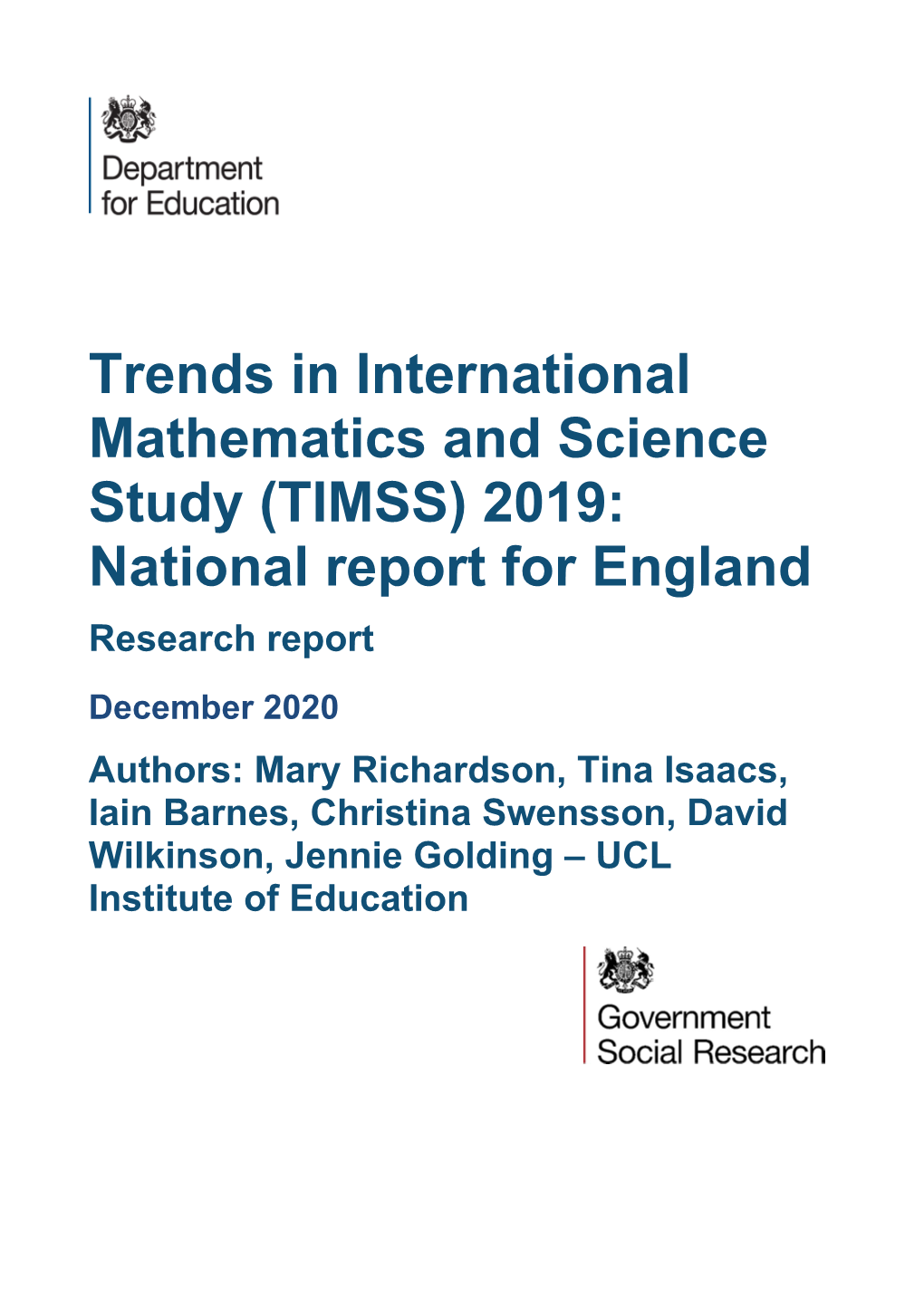 Trends in International Mathematics and Science Study (TIMSS) 2019: National Report for England Research Report