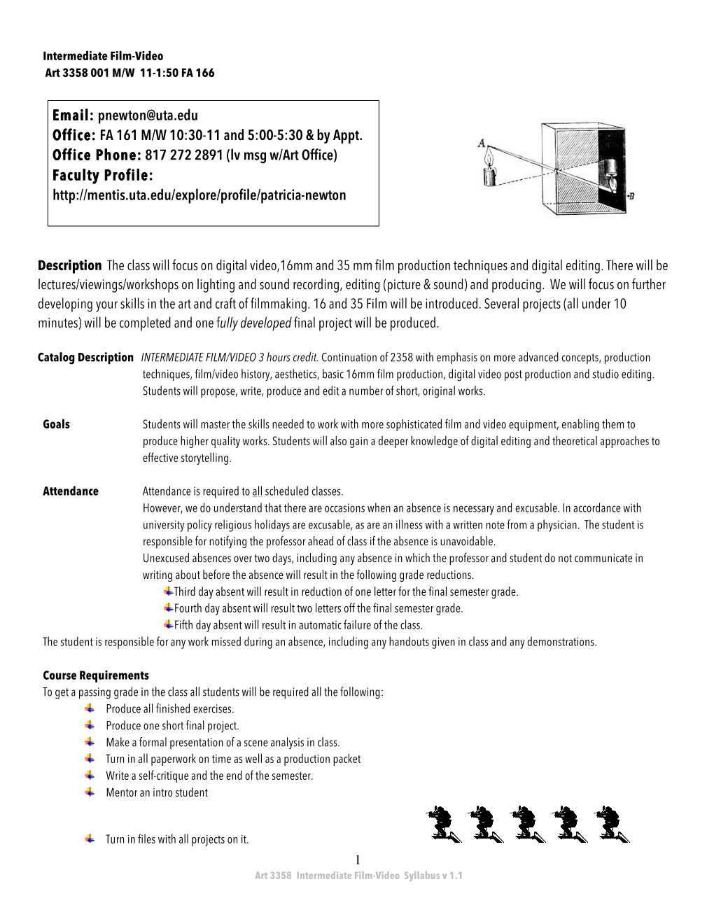 1 Description the Class Will Focus on Digital Video,16Mm and 35 Mm Film