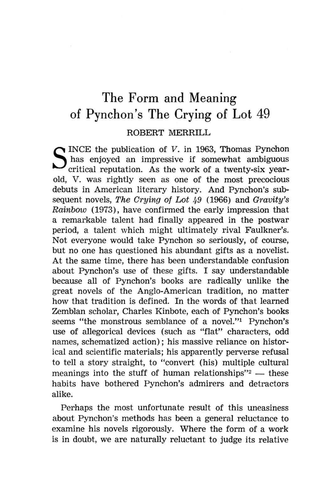 The Form and Meaning of Pynchon's the Crying of Lot 49