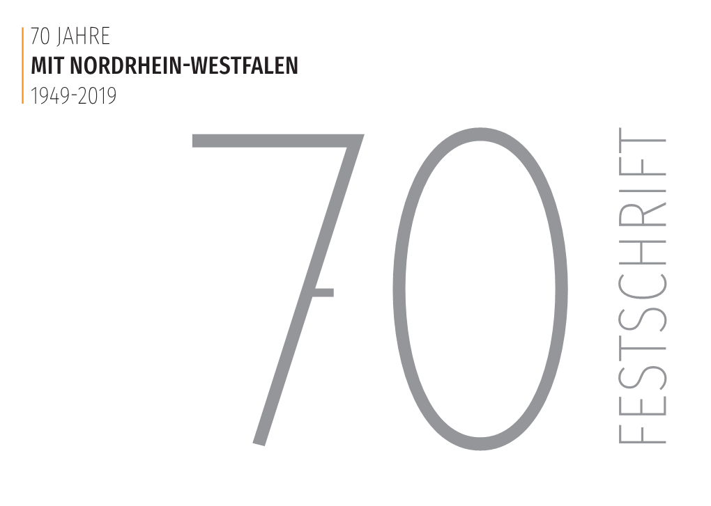 70 Jahre Mit Nordrhein Westfalen 1949 2019